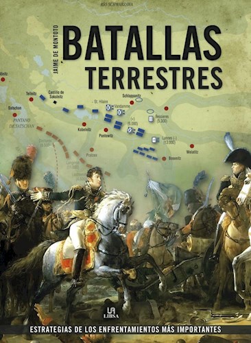 Papel BATALLAS TERRESTRES ESTRATEGIAS DE LOS ENFRENTAMIENTOS MAS IMPORTANTES (CARTONE)