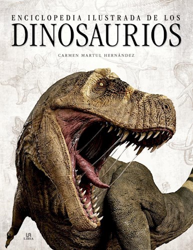 Papel ENCICLOPEDIA ILUSTRADA DE LOS DINOSAURIOS (CARTONE)