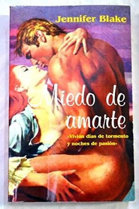 Papel MIEDO DE AMARTE (COLECCION ROMANTICA)