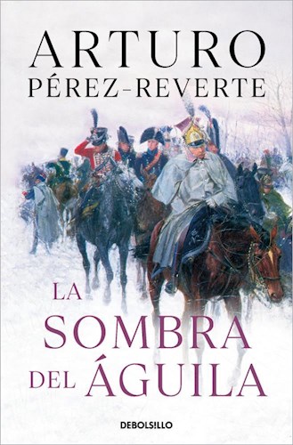 LIBRO LA SOMBRA DEL AGUILA (ED ESPAÑOLA)