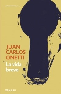 LIBRO LA VIDA BREVE (ED ESPAÑOLA)