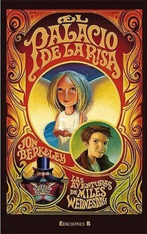 Papel PALACIO DE LA RISA (AVENTURAS DE MILES WEDNESDAY 1) (CARTONE)