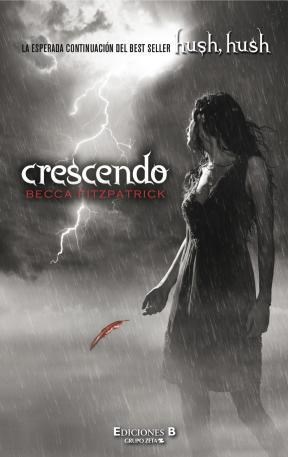  Crescendo (Hush Hush 2 Parte)