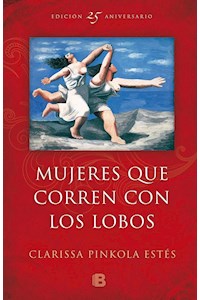 Papel Mujeres Que Corren Con Los Lobos (Ed. 25 Aniversario)