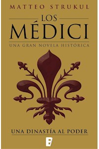 Papel Una Dinastia Al Poder (Los Medici 1)