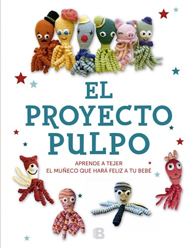 Papel Proyecto Pulpo, El Aprende A Tejer El Muñeco Que Hara Feliz A Tu Bebe