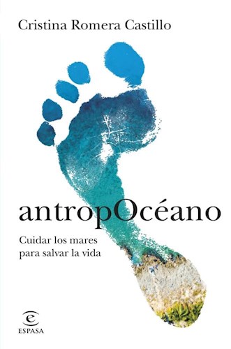 Papel ANTROPOCEANO CUIDAR LOS MARES PARA SALVAR LA VIDA