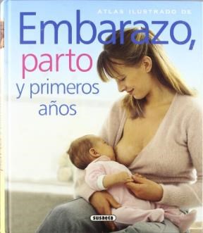 Papel Atlas Ilustrado De Embarazo Parto Y Primeros Dias