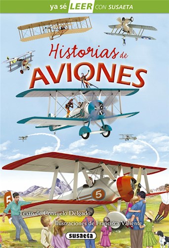 Papel HISTORIAS DE AVIONES (YA SE LEER CON SUSAETA) (NIVEL 2 / 8-9 AÑOS) (CARTONE)