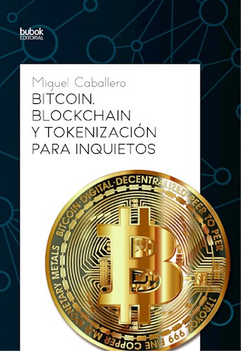 Papel Bitcoin Blockchain Y Tokenizacion Para Inquietos