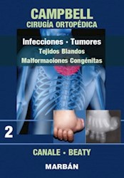 Papel Campbell Cirugía Ortopédica T2. Infecciones, Tumores,...