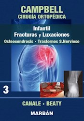Papel Campbell Cirugía Ortopédica T3.  Infantil. Fracturas Y Luxaciones,...