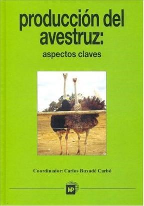 Papel PRODUCCION DEL AVESTRUZ ASPECTOS CLAVES (CARTONE)