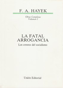 Papel FATAL ARROGANCIA LOS ERRORES DEL SOCIALISMO