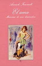Papel AMA MEMORIAS DE UNA DOMINADORA (COLECCION SONRISA VERTICAL)