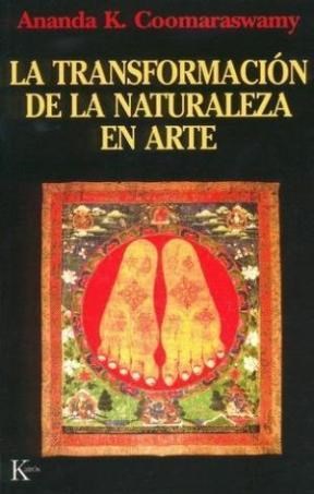 Papel TRANSFORMACION DE LA NATURALEZA EN ARTE, LA