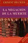 Papel NEGACION DE LA MUERTE (RUSTICO)