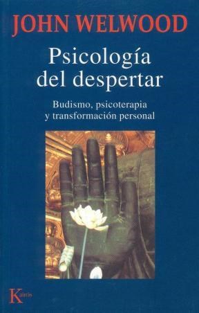 Papel PSICOLOGIA DEL DESPERTAR BUDISMO PSICOTERAPIA Y TRANSFO  RMACION PERSONAL
