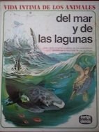 Papel VIDA INTIMA DE LOS ANIMALES DEL MAR Y DE LAS LAGUNAS