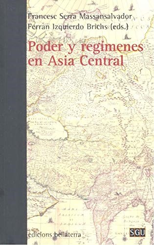 Papel Poder Y Regímenes En Asia Central