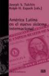Papel América Latina en el nuevo sistema internacional