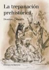 Papel La trepanación prehistórica