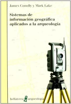 Papel Sistemas de información geográfica aplicados a la arqueologia