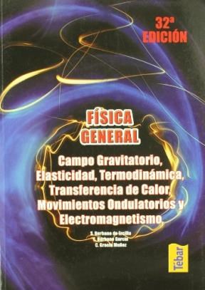 Papel Física general. Campo gravitatorio, elasticidad, termodinámica, transferencia de calor, movimientos ondulatorios y electromagnetismo