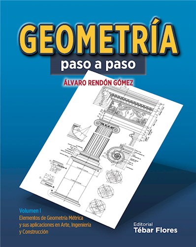  Geometría Paso A Paso  Volumen I