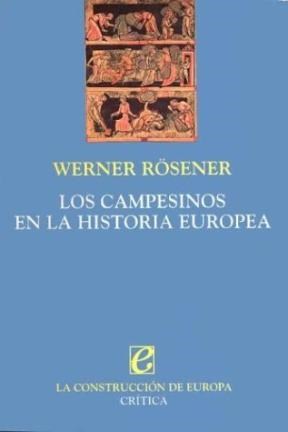 Papel CAMPESINOS EN LA HISTORIA EUROPEA (CONSTRUCCION DE EUROPA)
