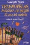 Papel TELENOVELAS PASIONES DE MUJER EL SEXO DEL CULEBRON