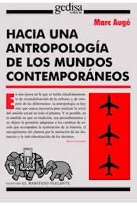 Papel Hacia Una Antropologia De Los Mundos Contemporaneos