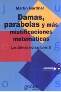 Papel Damas, Parabolas Y Mas Mistificaciones Matematicas