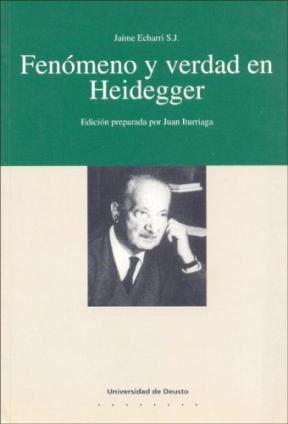 Papel Fenómeno y verdad en Heidegger