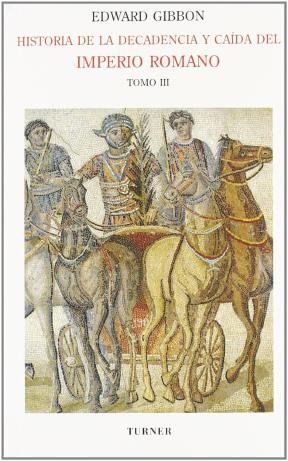 Papel HISTORIA DE LA DECADENCIA Y CAIDA DEL IMPERIO ROMANO (TOMO 3)
