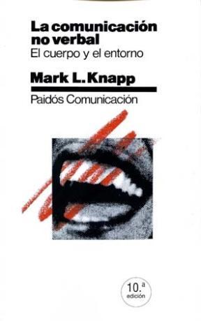 Papel COMUNICACION NO VERBAL EL CUERPO Y EL ENTORNO (COLECCION COMUNICACION)