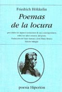 Papel POEMAS DE LA LOCURA (COLECCION POESIA) (EDICION BILINGÜE ESPAÑOL-ALEMAN) (4) (BOLSILLO) (RUSTICA)