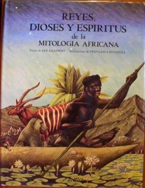 Papel REYES DIOSES Y ESPIRITUS DE LA MITOLOGIA AFRICANA