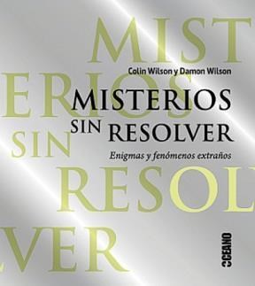 Papel MISTERIOS SIN RESOLVER ENIGMAS Y FENOMENOS EXTRAÑOS (RUSTICO)
