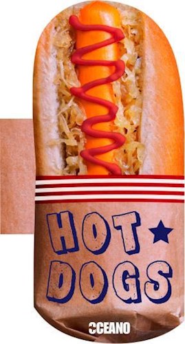Papel HOT DOGS LAS MEJORES Y MAS SUCULENTAS RECETAS DE HOT DO  GS (CARTONE)