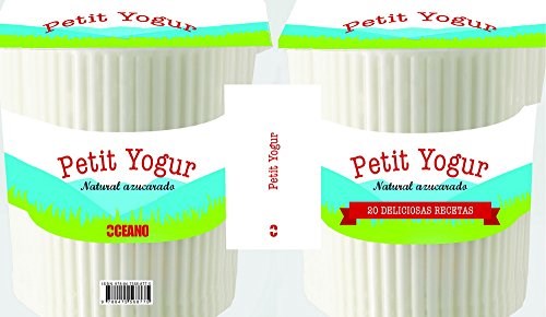 Papel PETIT YOGUR NATURAL AZUCARADO (20 DELICIOSAS RECETAS) (  CARTONE)