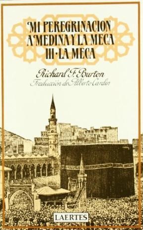 Papel Mi peregrinación a Medina y La Meca III