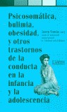 Papel PSICOSOMATICA BULIMIA OBESIDAD Y OTROS TRASTORNOS DE LE