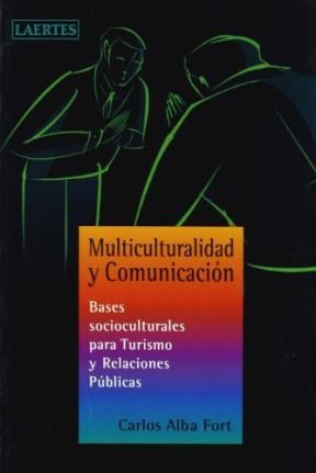 Papel Multiculturalidad y comunicación