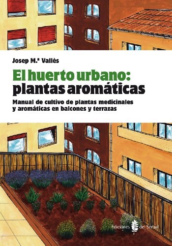 Papel El Huerto Urbano Plantas Aromáticas