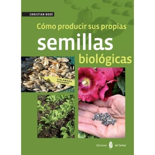 Papel Cómo Producir Sus Propias Semillas Biológicas