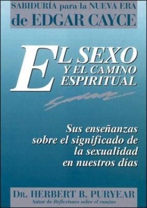  El Sexo Y El Camino Espiritual