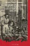 Papel El trabajo industrial en la España contemporánea (1874-1936)