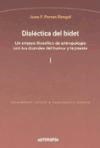 Papel Dialéctica del bidet. (2 vols.)