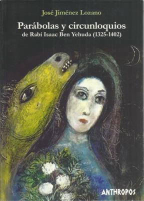 Papel Parábolas y circunloquios de Rabí Isaac Ben Yehuda (1325-1402)